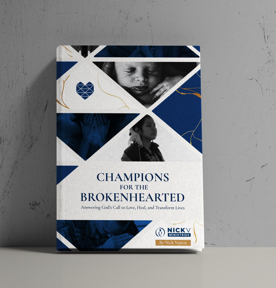 Champions for the Brokenhearted: Answering God's Call to Love, Heal, and Transform Lives [Pre-Order]